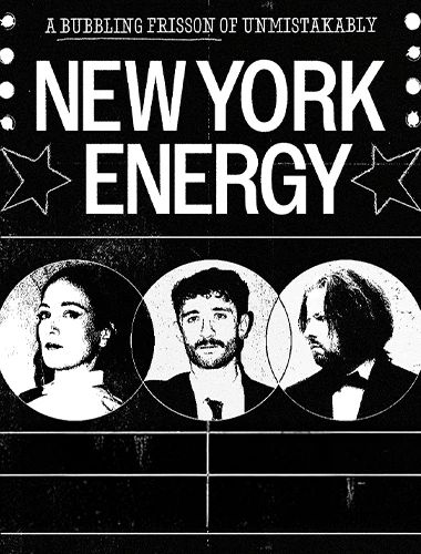 Unmistakably New York Energy - A Bubbling Frisson of